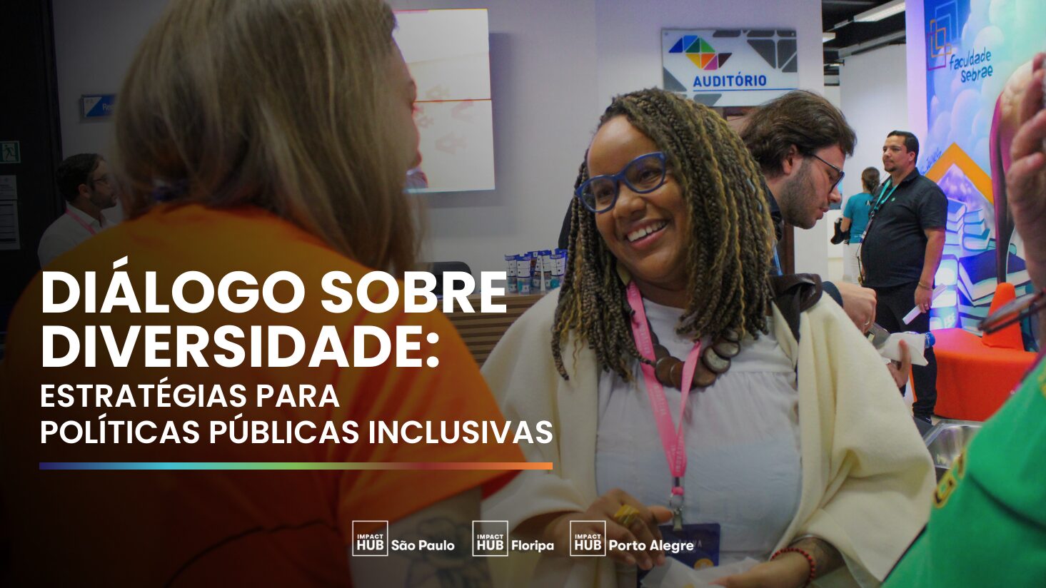 Diálogo sobre diversidade: estratégias para políticas públicas inclusivas