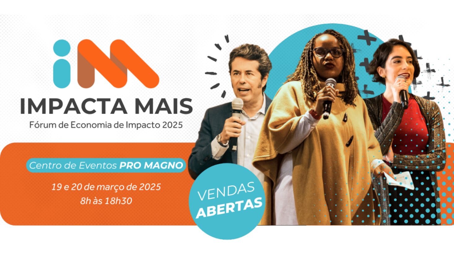 Liberada a venda de ingressos para o fórum Impacta Mais 2025